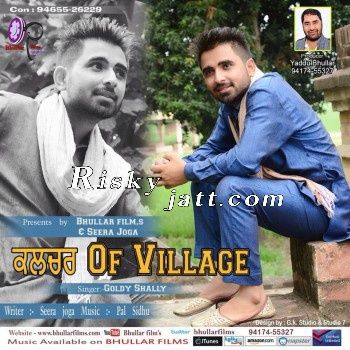 Culture Of Villege Goldy Shelly mp3 song free download, Culture Of Villege Goldy Shelly full album