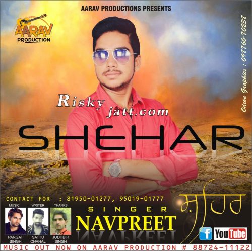 Shehar Navpreet mp3 song free download, Shehar Navpreet full album