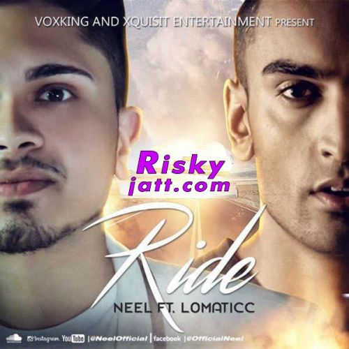 Ride Neel mp3 song free download, Ride Neel full album