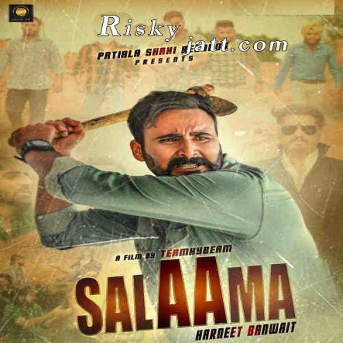 Salaama Harneet Banwait mp3 song free download, Salaama Harneet Banwait full album