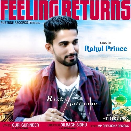 Feeling Returns Rahul Prince mp3 song free download, Feeling Returns Rahul Prince full album