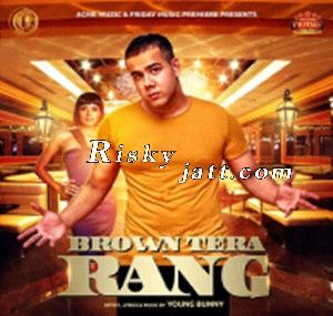 Brown Tera Rang Young Bunny mp3 song free download, Brown Tera Rang Young Bunny full album