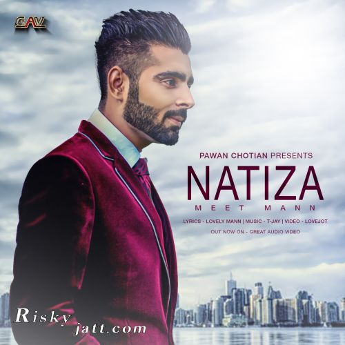 Natiza Meet Mann mp3 song free download, Natiza Meet Mann full album