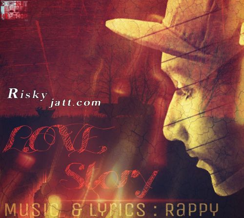 Love Story Rappy mp3 song free download, Love Story Rappy full album