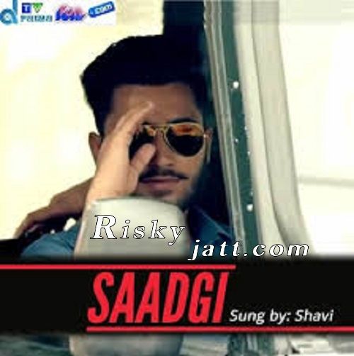 Saadgi Shavi mp3 song free download, Saadgi Shavi full album