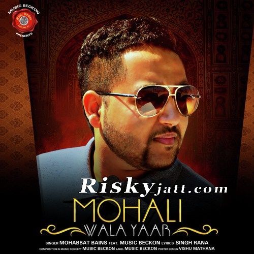 Mohali Wala Yaar Mohabbat Bain mp3 song free download, Mohali Wala Yaar Mohabbat Bain full album