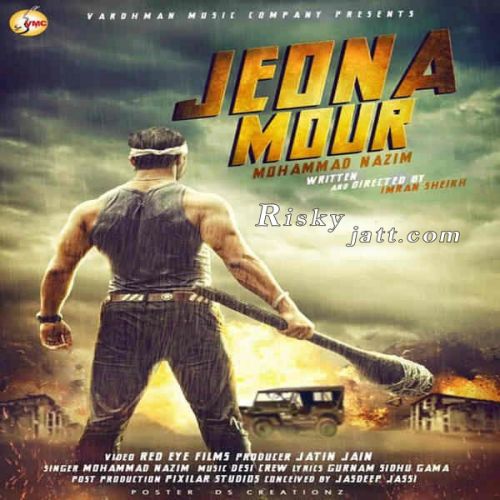 Jeona Mour Mohammad Nazim mp3 song free download, Jeona Mour Mohammad Nazim full album