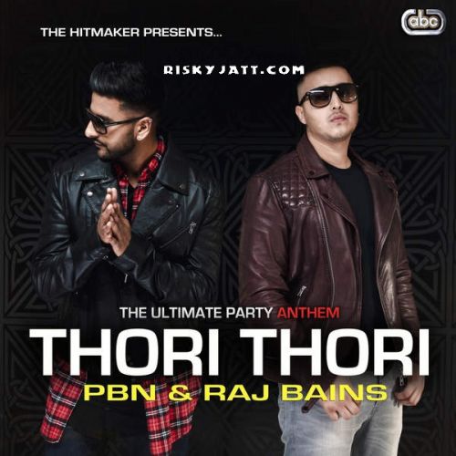 Thori Thori PBN mp3 song free download, Thori Thori PBN full album