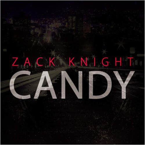 Candy Zack Knight mp3 song free download, Candy Zack Knight full album