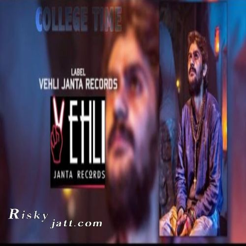 College Time Mann Sandhu mp3 song free download, College Time Mann Sandhu full album