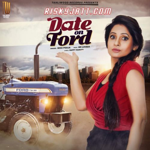 Date on Ford Miss Pooja mp3 song free download, Date On Ford Miss Pooja full album