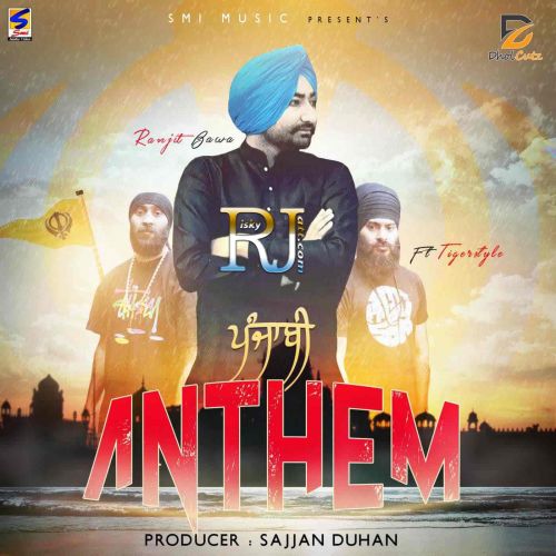 Punjabi Anthem (feat Tigerstyle) Ranjit Bawa mp3 song free download, Punjabi Anthem Ranjit Bawa full album