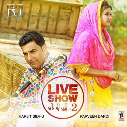 Khand Di Pudi, Pt 2 By Harjit Sidhu and Parveen Dardi full mp3 album downlad