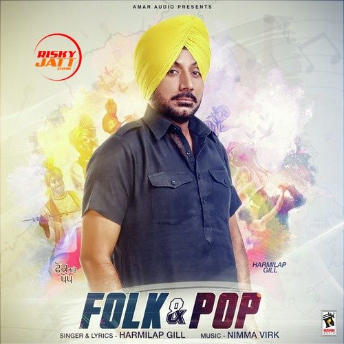 Download Folk & Pop Harmilap Gill full mp3 album