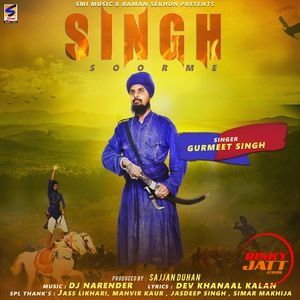 Singh Soorme Gurmeet Singh mp3 song free download, Singh Soorme Gurmeet Singh full album