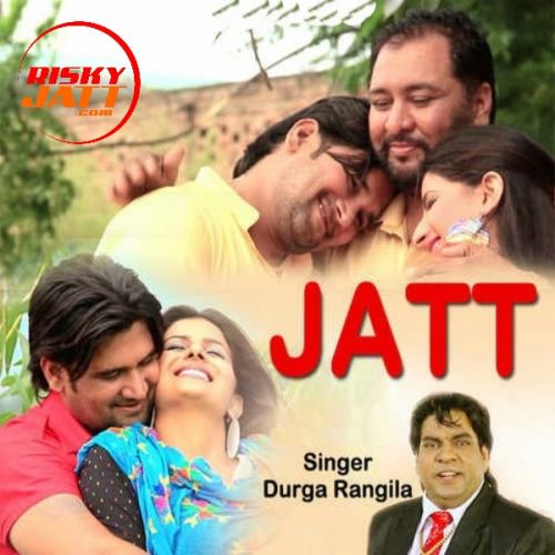 Jatt Durga Rangila mp3 song free download, Jatt Durga Rangila full album