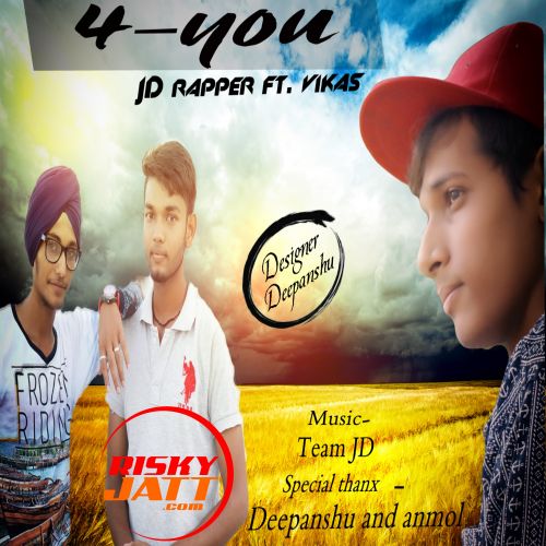 4 You JD Rapper mp3 song free download, 4 You JD Rapper full album