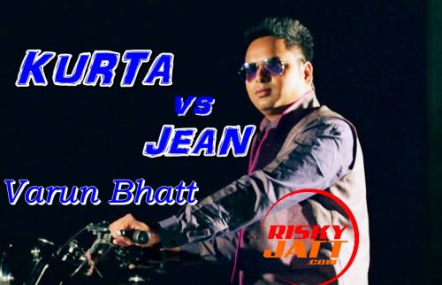 Kurta vs Jean Varun Bhatt mp3 song free download, Kurta vs Jean Varun Bhatt full album