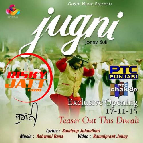 Jugni Jonny Sufi mp3 song free download, Jugni Jonny Sufi full album