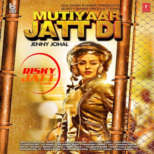 Mutiyaar Jatt Di Jenny Johal mp3 song free download, Mutiyaar Jatt Di Jenny Johal full album