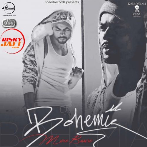 Mere Baare Bohemia mp3 song free download, Mere Baare Bohemia full album