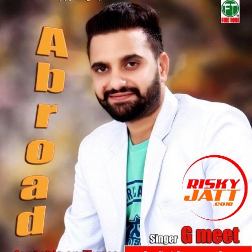 Abroad G Meet mp3 song free download, Abroad G Meet full album