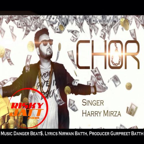 Chor Harry Mirza mp3 song free download, Chor Harry Mirza full album