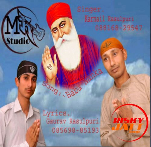 Baba Nanka Karnail Rasulpuri mp3 song free download, Baba Nanka Karnail Rasulpuri full album