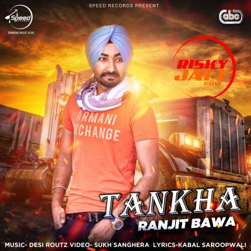 Tankha Ranjit Bawa mp3 song free download, Tankha Ranjit Bawa full album