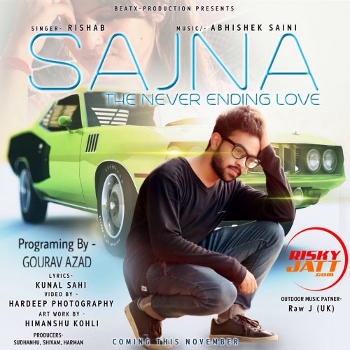 Sajna Rishab Grover mp3 song free download, Sajna Rishab Grover full album