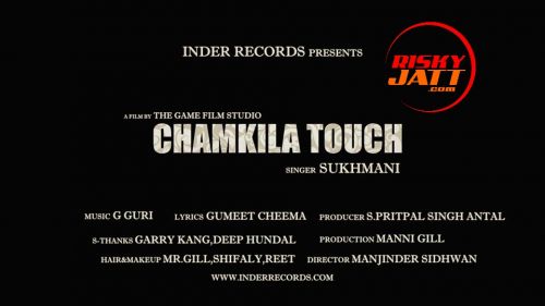 Chamkila Touch Sukhmani mp3 song free download, Chamkila Touch Sukhmani full album