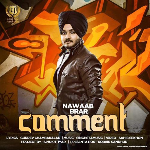 Comment Nawaab Brar mp3 song free download, Comment Nawaab Brar full album