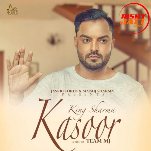 Kasoor King Sharma mp3 song free download, Kasoor King Sharma full album