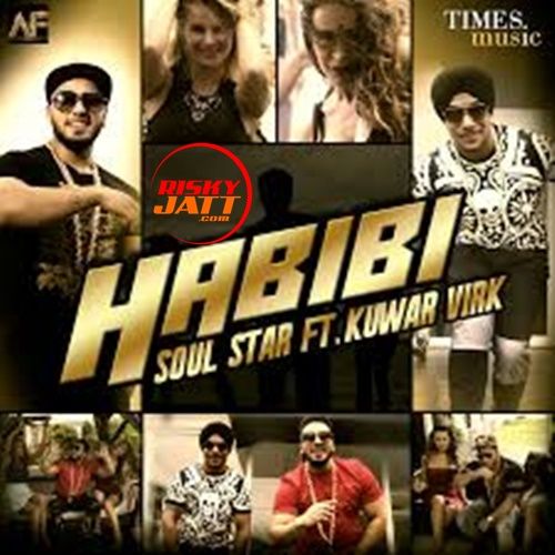 Habibi Soul Star, Kuwar Virk mp3 song free download, Habibi Soul Star, Kuwar Virk full album