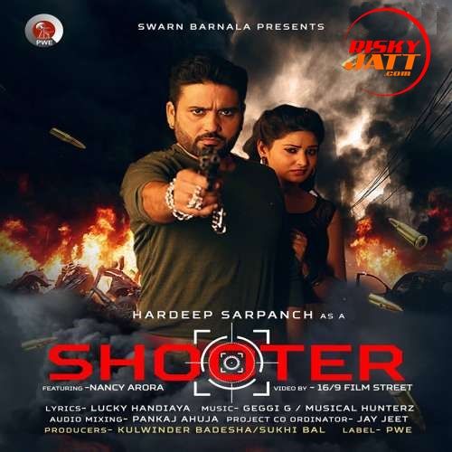 Shooter Hardeep Sarpanch mp3 song free download, Shooter Hardeep Sarpanch full album