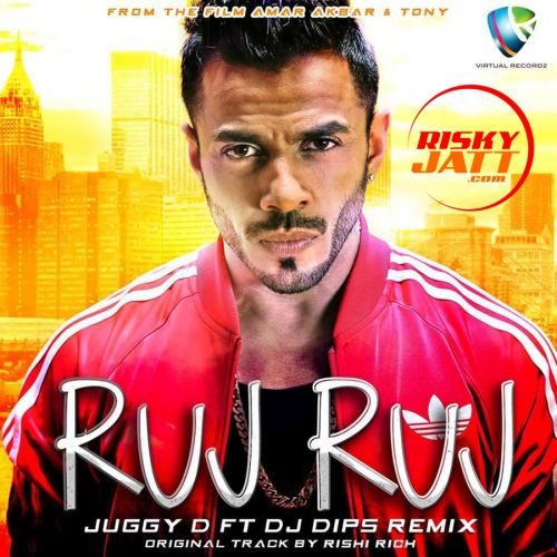 Ruj Ruj Juggy D mp3 song free download, Ruj Ruj Juggy D full album