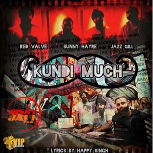 Kundi Much Sunny Hayre mp3 song free download, Kundi Much Sunny Hayre full album