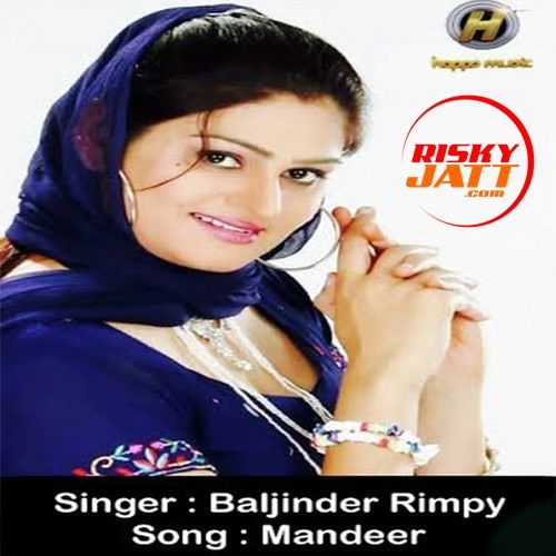 Mandeer Baljinder Rimpy mp3 song free download, Mandeer Baljinder Rimpy full album