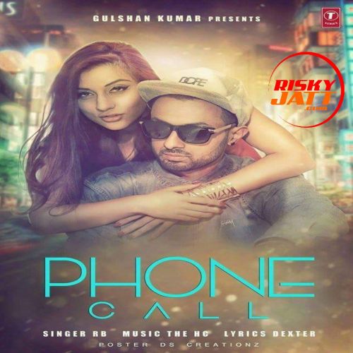 Phone Call RB mp3 song free download, Phone Call RB full album