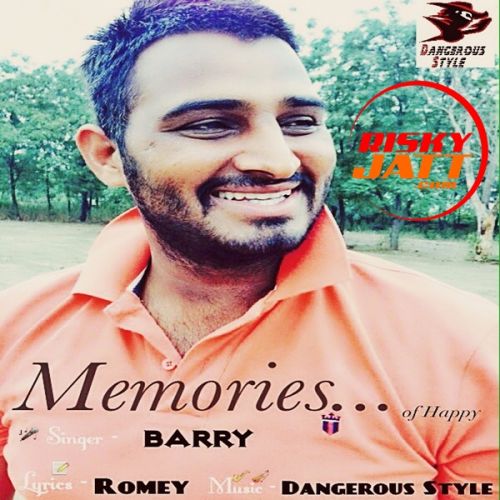 Memories Of Happy Barry mp3 song free download, Memories Of Happy Barry full album