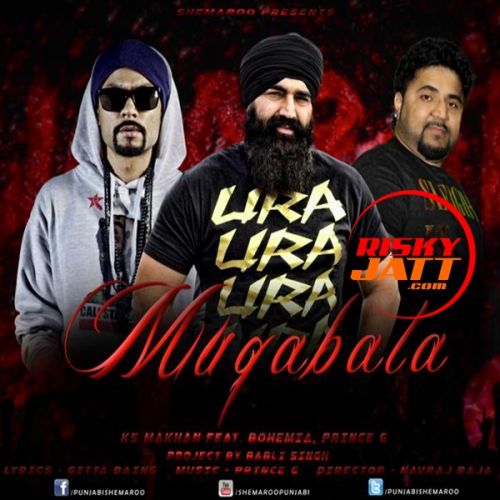 Muqabala KS Makhan mp3 song free download, Muqabala KS Makhan full album