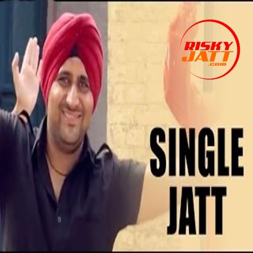 Single Jatt Mani Bindra mp3 song free download, Single Jatt Mani Bindra full album