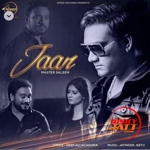 Jaan Master Saleem mp3 song free download, Jaan Master Saleem full album