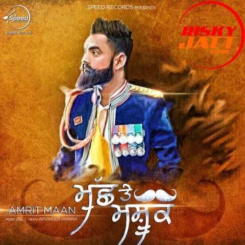 Muchh Te Mashook (iTunes) Amrit Maan mp3 song free download, Muchh Te Mashook (iTunes) Amrit Maan full album