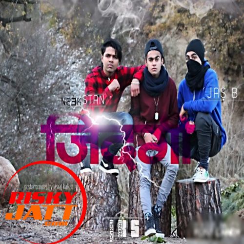 Zindagi JKS, Jas B, Neek Stan mp3 song free download, Zindagi JKS, Jas B, Neek Stan full album