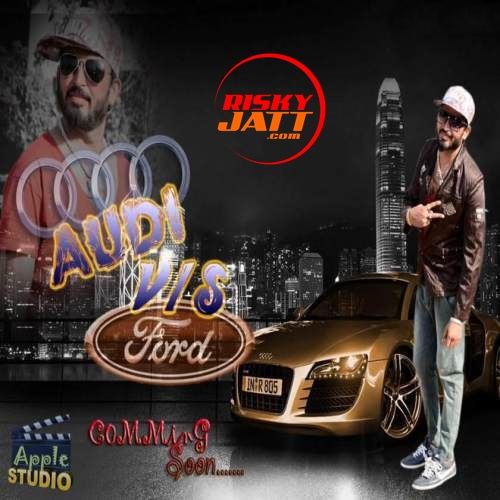 Audi Vs Ford Happy Suffi mp3 song free download, Audi Vs Ford Happy Suffi full album