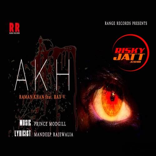 Akh Raman Khan, Ray V mp3 song free download, Akh Raman Khan, Ray V full album