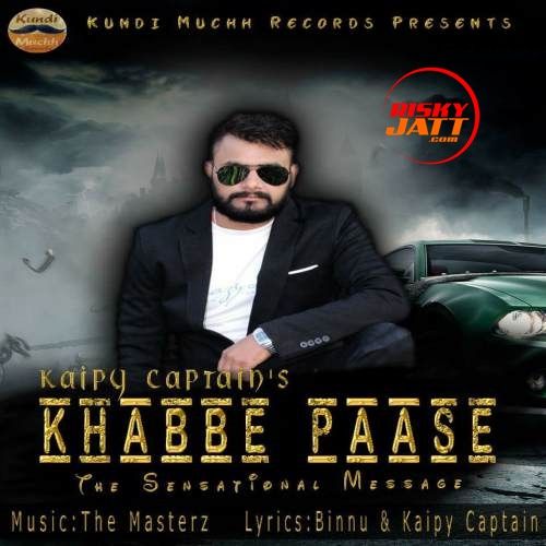 Khabbe Paase Kaipy Captain, The Masterz mp3 song free download, Khabbe Paase Kaipy Captain, The Masterz full album