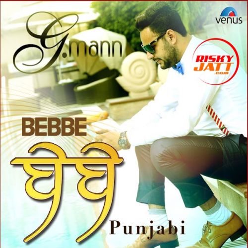 Bebbe G Mann mp3 song free download, Bebbe G Mann full album