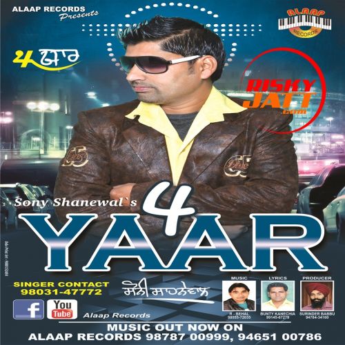 4 Yaar Sony Shanewal mp3 song free download, 4 Yaar Sony Shanewal full album